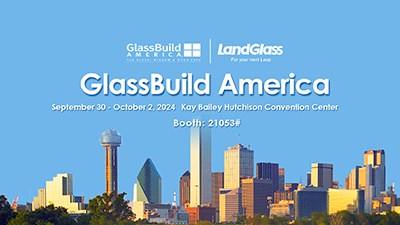 LandVac Invites You to GlassBuild America 2024