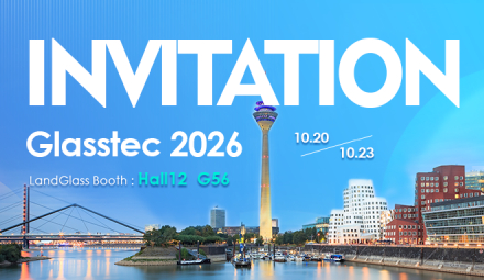 Explore the Unknown, Shape the Future | LandGlass Invites You to Glasstec 2026
