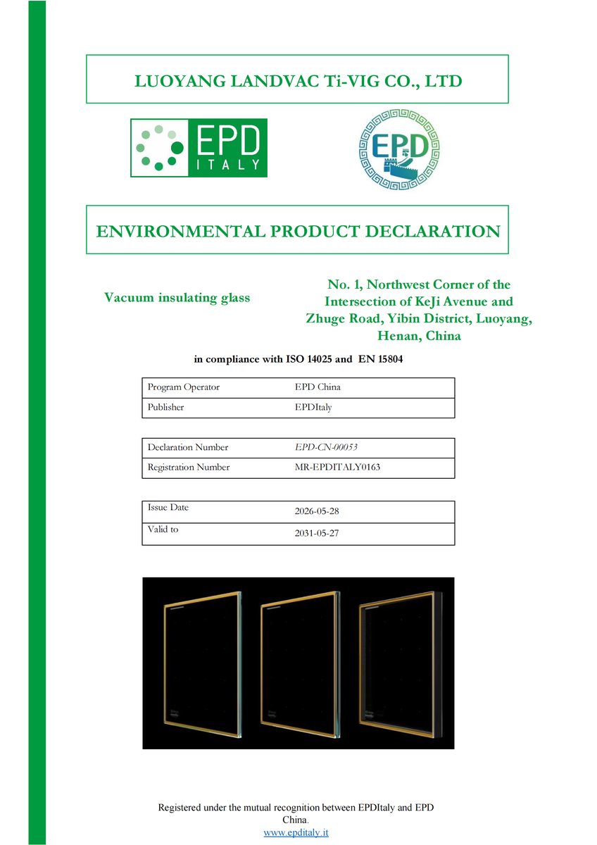 LandVac Titanium Vacuum Glass — China-EU dual EPD (Environmental Product Declaration) certificate